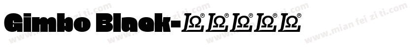 Gimbo Black字体转换